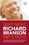 Richard Branson - der Gründer von Virgin ist ein Beispiel für Erfolg durch Fokussierung - klick hier für Informationen und Rezensionen bei unserem Werbepartner Amazon